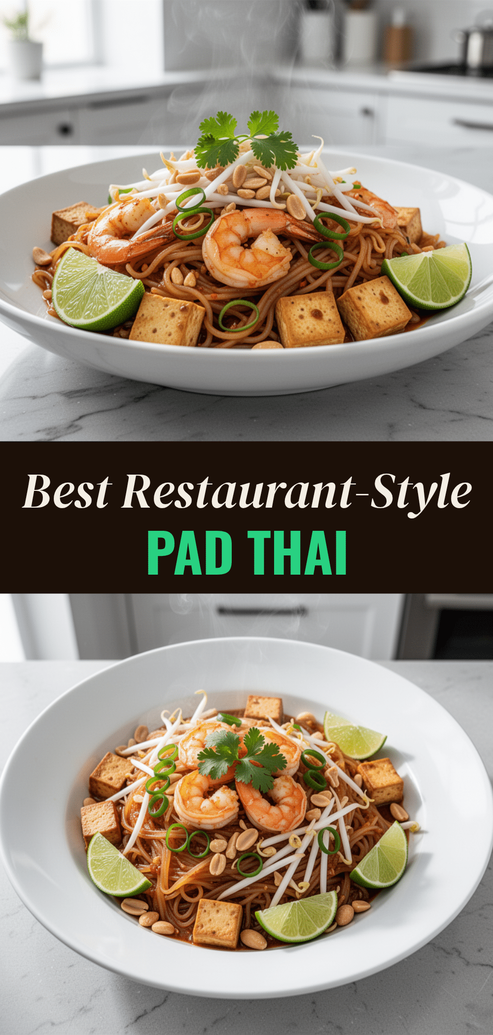 Restaurant-Style Pad Thai: Best Easy Weeknight Recipe 5 Restaurant-Style Pad Thai recipe